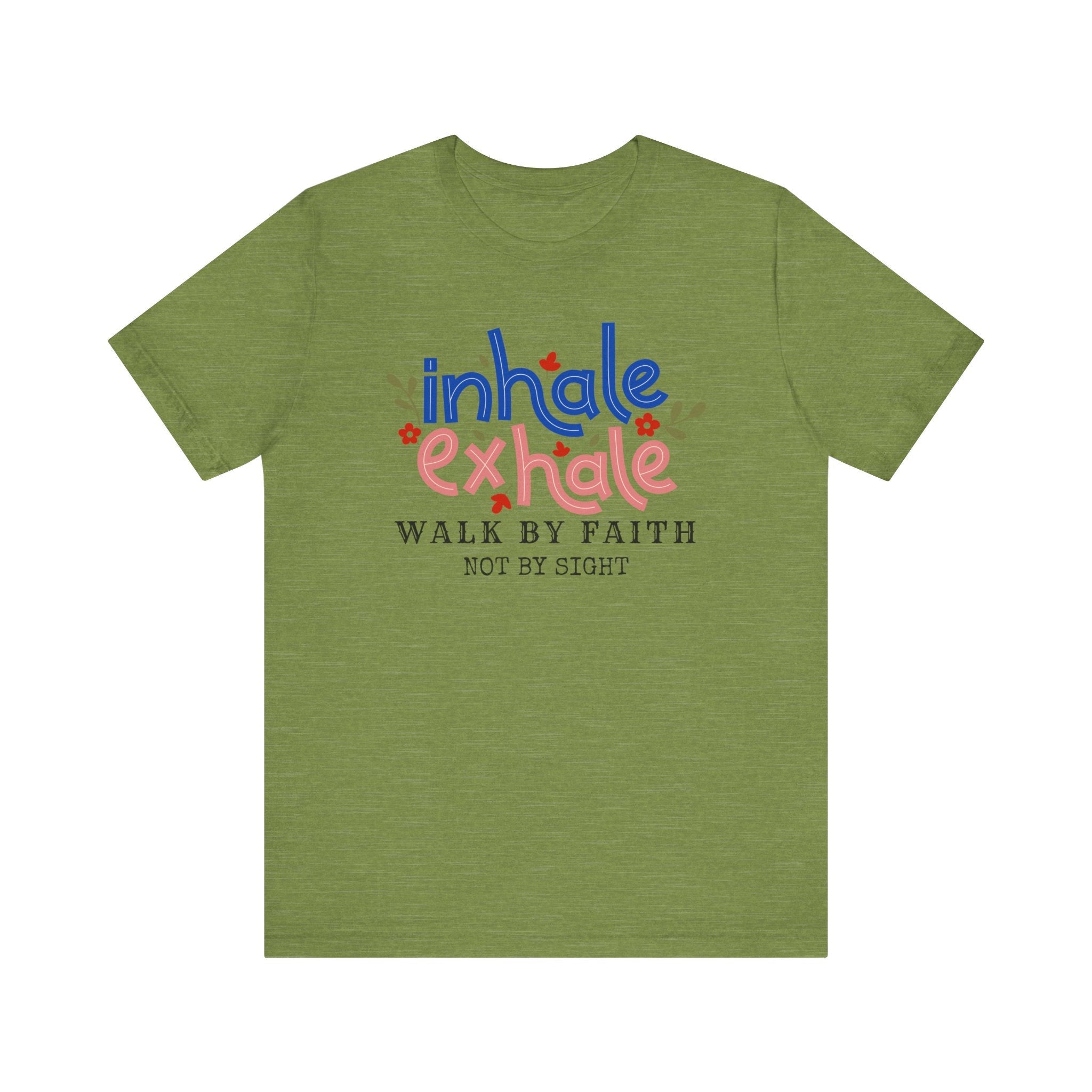 Walk By Faith Not By SightInspirational Christian T-Shirt